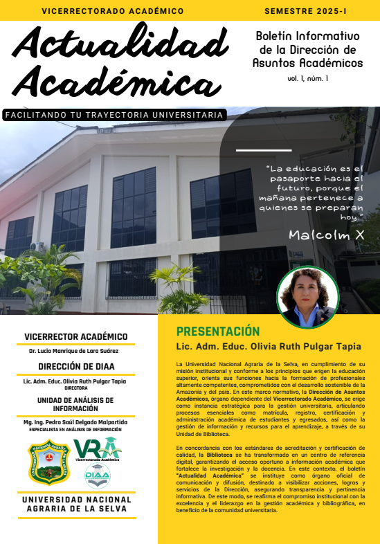 Actualidad Académica: Boletín Informativo de la Dirección de Asuntos Académicos